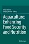 Aquaculture: Enhancing Food Security and Nutrition, Buch