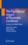 Jillian Rose-Smith: The Psychosocial Impact of Rheumatic Conditions, Buch