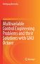 Wolfgang Borutzky: Multivariable Control Engineering Problems and their Solutions with GNU Octave, Buch