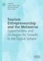 Titel: "Tourism Entrepreneurship and the Metaverse". Herausgeber: Fatima Zahra Fakir, Ahmad Albattat, Marco Valeri. , Buch