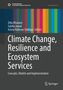 Oben: "SPRINGER NATURE Sustainable Development Goals Series". Titel: "Climate Change, Resilience and Ecosystem Services". Bunter Streifen., Buch