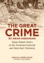 "The Great Crime" von Aram Andonian. Historisches Foto von Menschen, die auf einem belebten Platz lagern., Buch