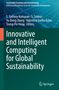 Buchtitel: "Innovative and Intelligent Computing for Global Sustainability". Autoren: S. Sathees Kumaran u.a. Verlag: Springer., Buch