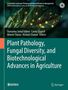 Plant Pathology, Fungal Diversity, and Biotechnological Advances in Agriculture, Buch