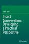 Buchtitel: „Insect Conservation: Developing a Practical Perspective“ von Tim R. New. Grüner Hintergrund, Springer-Logo., Buch