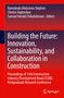 Titel: "Building the Future: Innovation, Sustainability, and Collaboration in Construction". Autoren: Ramabodu et al. Springer-Logo., Buch