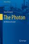 "History of Physics. Mario Bertolotti. The Photon. An Historical Account. Springer. Hintergrund in Blau mit Laborbild."