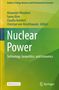 Buchtitel: "Nuclear Power: Technology, Geopolitics, and Economics". Autoren: Wimmers, Böse, Kemfert, von Hirschhausen., Buch