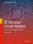 "DC Electrical Circuits Analysis. Practice Problems, Methods, and Solutions. Second Edition." Hintergrund: Schaltungsdesign.