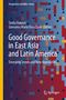 Good Governance in East Asia and Latin America, Buch