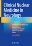 : Clinical Nuclear Medicine in Neurology, Buch