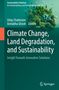 Climate Change, Land Degradation, and Sustainability, Buch, Buch