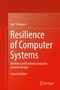 Igor Schagaev: Resilience of Computer Systems, Buch