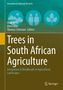 Trees in South African Agriculture, Buch