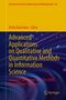 Advanced Applications on Qualitative and Quantitative Methods in Information Science, Buch