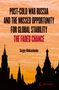 "Post-Cold War Russia and the Missed Opportunity for Global Stability: The Faded Chance" von Sergey Aleksashenko. Silhouetten von Gebäuden vor orangefarbenem Himmel.