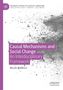 Nicolò Bellanca: Causal Mechanisms and Social Change, Buch