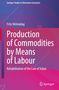 Text: "Production of Commodities by Means of Labour" von Fritz Helmedag. Farbenfrohe, abstrakte Gestaltung mit geometrischen Formen., Buch
