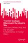 Viktor Jakupec: The EU's Strategic Dilemma in the Ukraine War, Buch