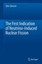 Tyler Johnson: The First Indication of Neutrino-Induced Nuclear Fission, Buch