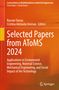 "Selected Papers from AToMS 2024" von Razvan Tamas, Cristina Adelaida Heiman, über Anwendungen in Technik und Wissenschaft., Buch