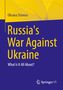 Oksana Stavrou: Russia's War Against Ukraine, Buch