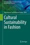 "Cultural Sustainability in Fashion", Herausgeber: Subramanian Muthu. Grüner Hintergrund mit abstrakten, bunten Fasern oben., Buch