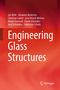 Oben stehen Autoren: Jan Belis, Johannes Kuntsche, Christian Louter. Darunter Titel: "Engineering Glass Structures". Rechts unten ein Logo. Hintergrund in warmen Rottönen., Buch