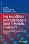 Titel: "Core Foundations and Contemporary Issues in Forensic Psychology". Autoren: Dean Fido, Masood Zangeneh, Karin Spenser. Springer-Logo., Buch