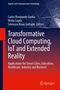 Transformative Cloud Computing, IoT and Extended Reality, Buch