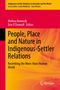People, Place and Nature in Indigenous-Settler Relations, Buch
