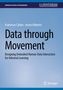 Francesco Cafaro: Data through Movement, Buch