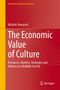Michele Trimarchi: The Economic Value of Culture, Buch