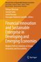 Titel: Financial Innovation in Developing Economies. Autoren: Yahaya Alhassan, Salia Samuel. Verlagslogo: Springer., Buch