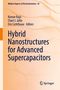 Hybrid Nanostructures for Advanced Supercapacitors, Buch
