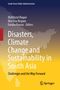 Titel: "Disasters, Climate Change and Sustainability in South Asia". Herausgeber: Mahfuzul Haque, Marzina Begum, Faraha Nawaz. Unten links ein rotes Band. Springer-Logo unten rechts. Oben blauer Verlauf, unten gelb, mit Punkten und Umriss einer Region., Buch