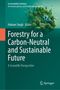 Forestry for a Carbon-Neutral and Sustainable Future, Buch