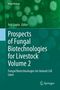Prospects of Fungal Biotechnologies for Livestock Volume 2, Buch
