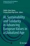 "AI, Sustainability and Solidarity in Advancing European Values in a Globalized Age." Pfeile, und ein Springer-Logo., Buch