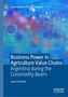 Juan O'Farrell: Business Power in Agriculture Value Chains, Buch