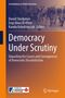 Democracy Under Scrutiny, Buch