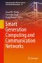 Smart Generation Computing and Communication Networks, Buch