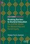 "Breaking Barriers to Doctoral Education: The ASPIRE Model for Mentorship and Racial Equity" von Ifedapo Francis Awolowo. Geometrisches Muster., Buch