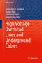 Konstantin O. Papailiou: High-Voltage Overhead Lines and Underground Cables, Buch