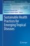 Sustainable Health Practices for Emerging Tropical Diseases, Buch