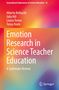 "Emotion Research in Science Teacher Education: A Systematic Review". Autoren: Bellocchi, Hill, Tomas, Doyle. Farbverlauf Hintergrund., Buch