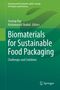 Biomaterials for Sustainable Food Packaging, Buch