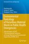 Environmental Toxicology of Hazardous Material Waste in Public Health Emergencies, Buch