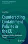 Jenny Poon: Counteracting Containment Policies in the EU, Buch