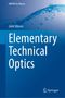 Gleb Vdovin: Elementary Technical Optics, Buch